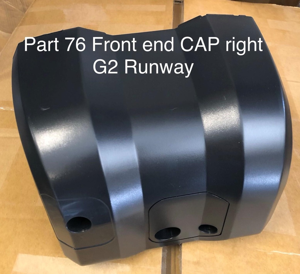 Front End Cap (right) Part 76 G2 Runway